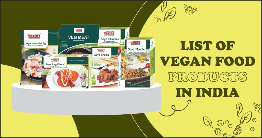 Vegan Food Products In India