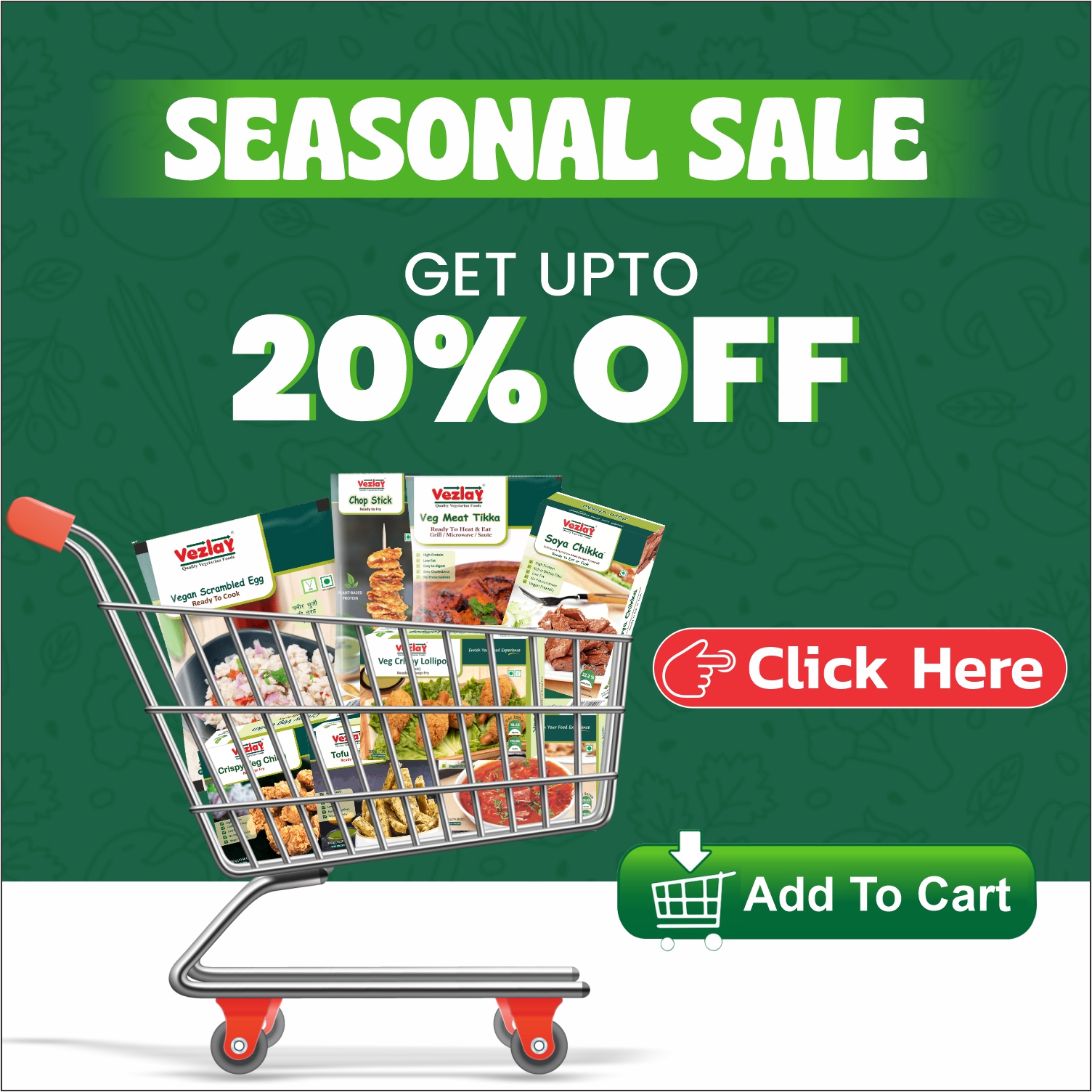 Seasonal Sale Get upto 20% off on all Vezlay Products.