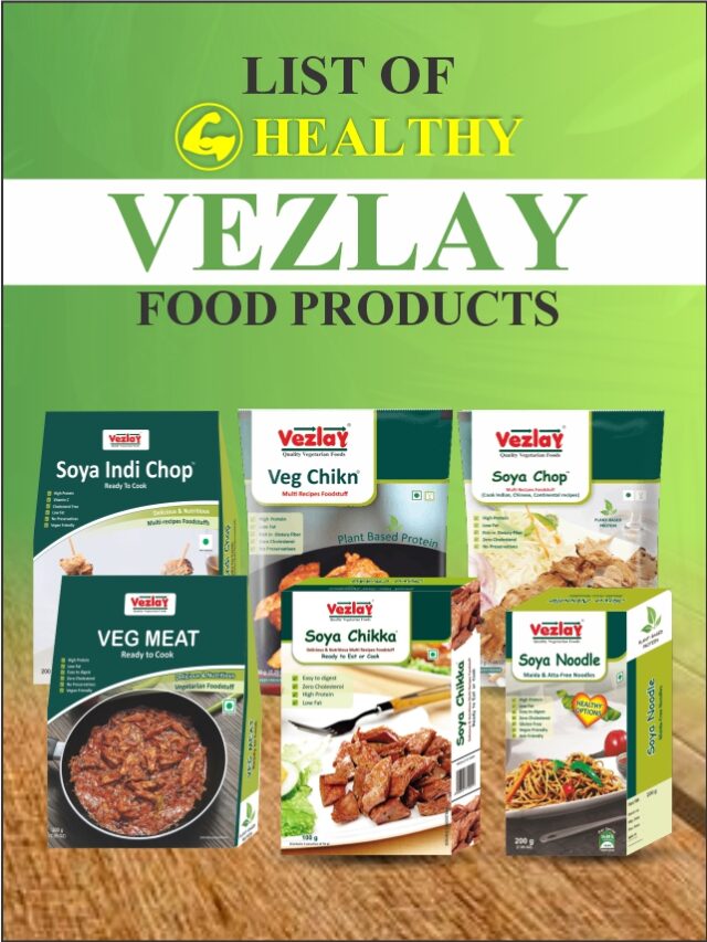 List of Healthy Vezlay Food Products